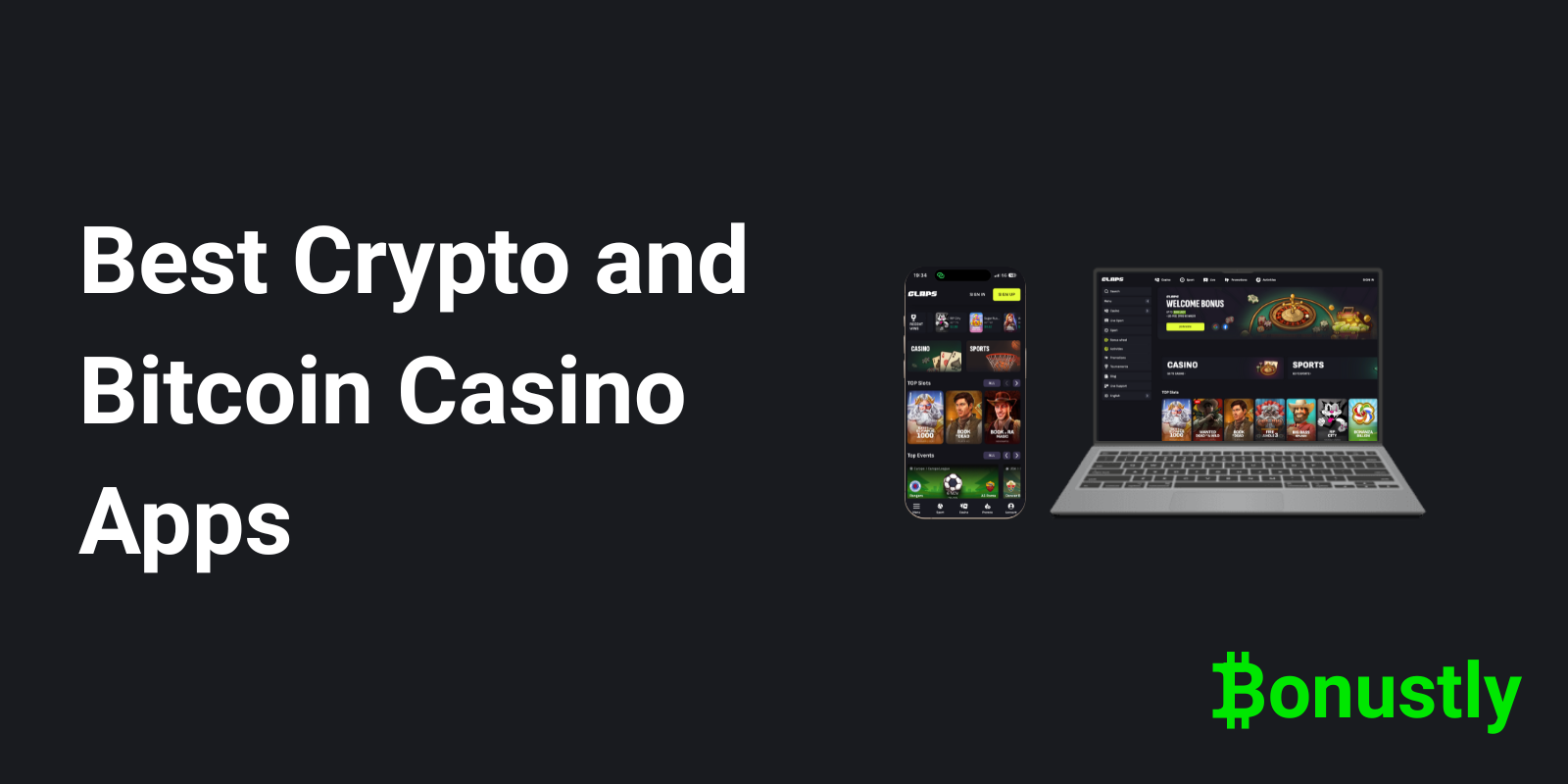 Best Crypto and Bitcoin Casino Apps