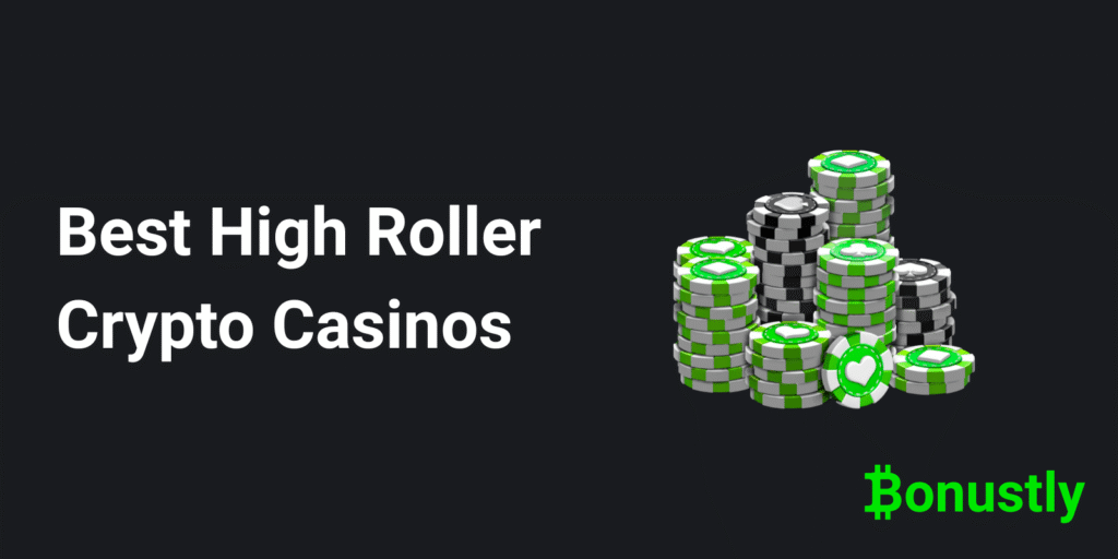 Best High Roller Crypto Casinos