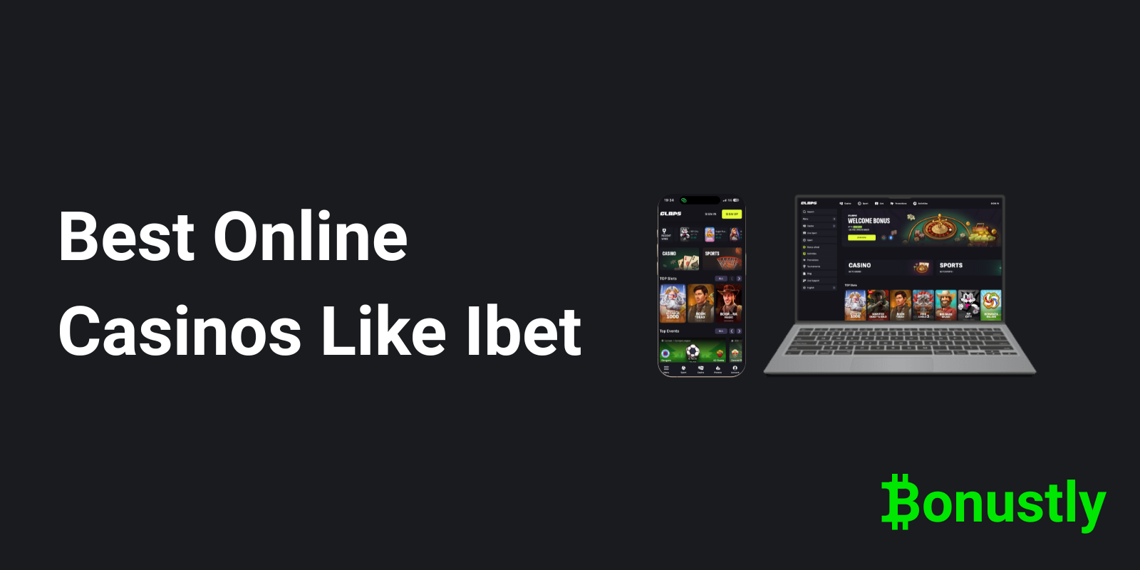 Best Casinos Like Ibet