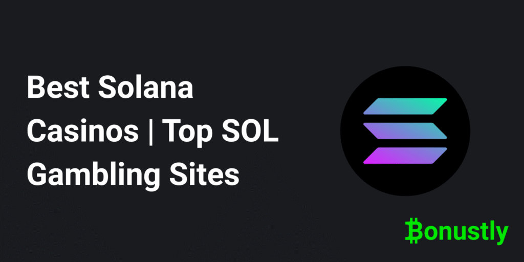 Best Solana Casinos