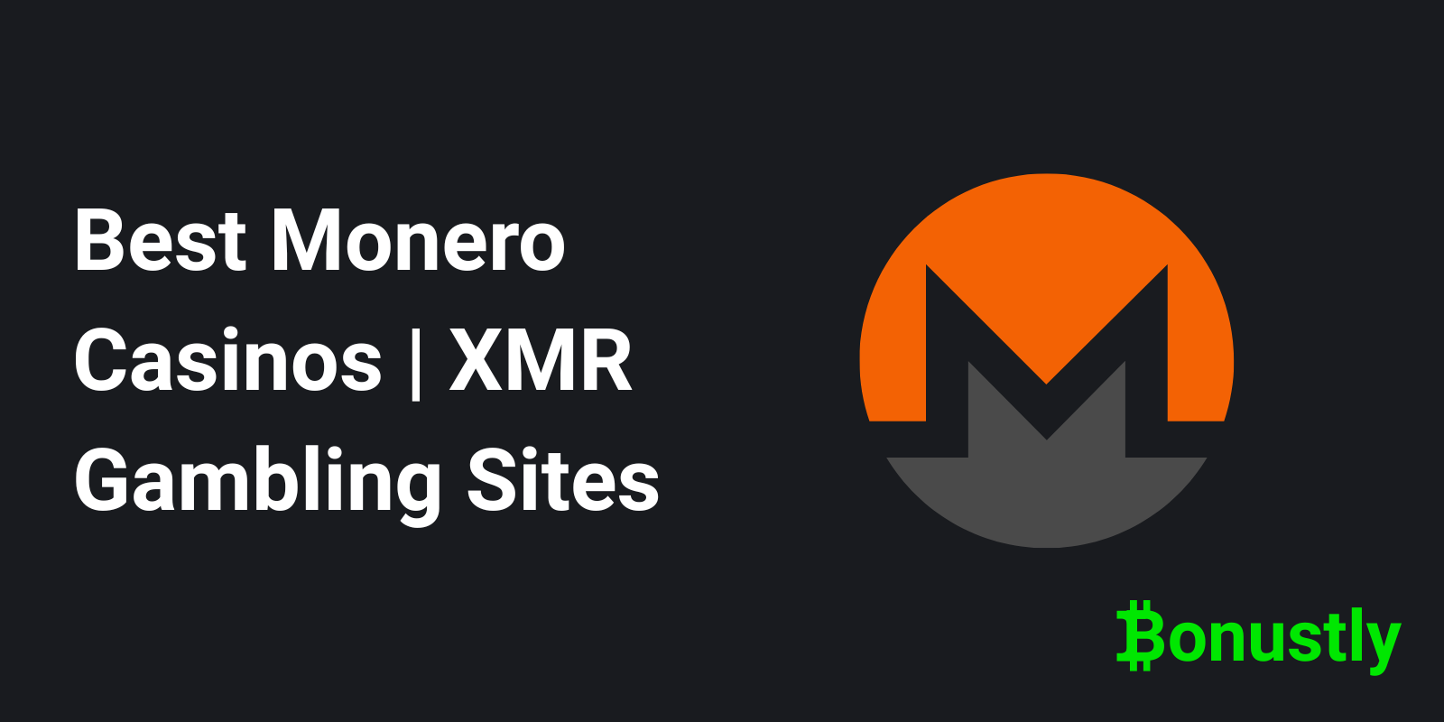 Best Monero Casinos